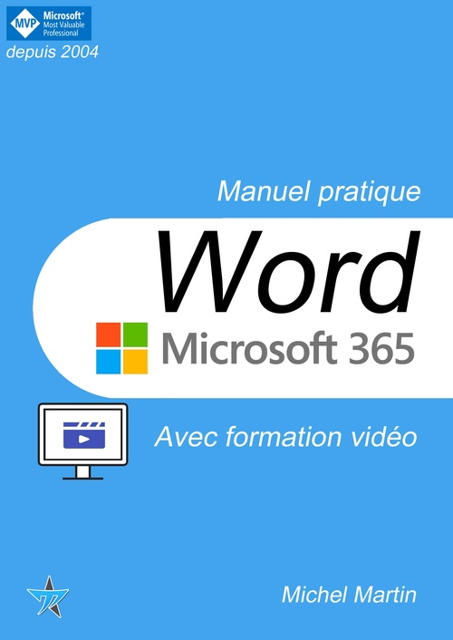 ebook cover of Word 365 avec formation vidéo, by Michel Martin
