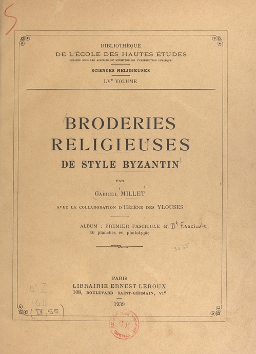 ebook cover of Broderies religieuses de style byzantin, by Gabriel Millet, Helene Des Ylouses