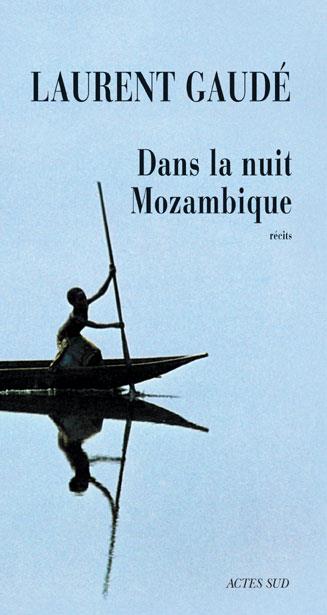 Couverture ebook de Dans la nuit Mozambique, de Laurent Gaudé
