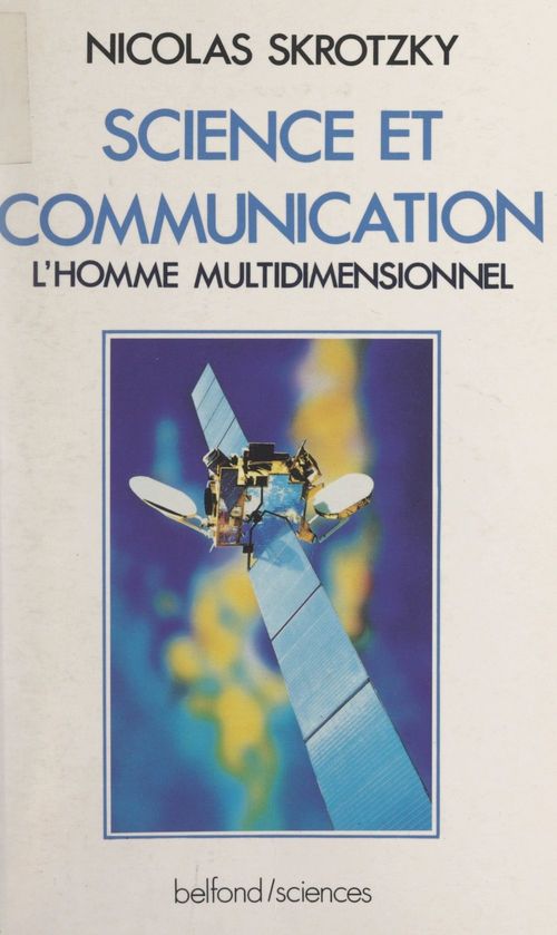 Couverture ebook de Science et communication, de Nicolas Skrotzky