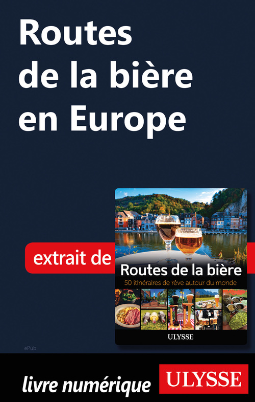 ebook cover of Routes de la bière en Europe, by Alain Mckenna, Jean-Claude Colin, Martin Thibault