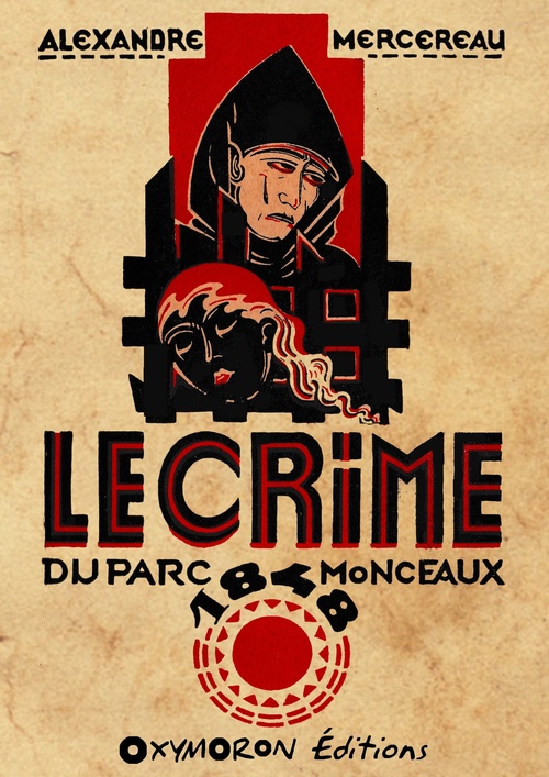 ebook cover of Le crime du Parc Monceaux, by Alexandre Mercereau