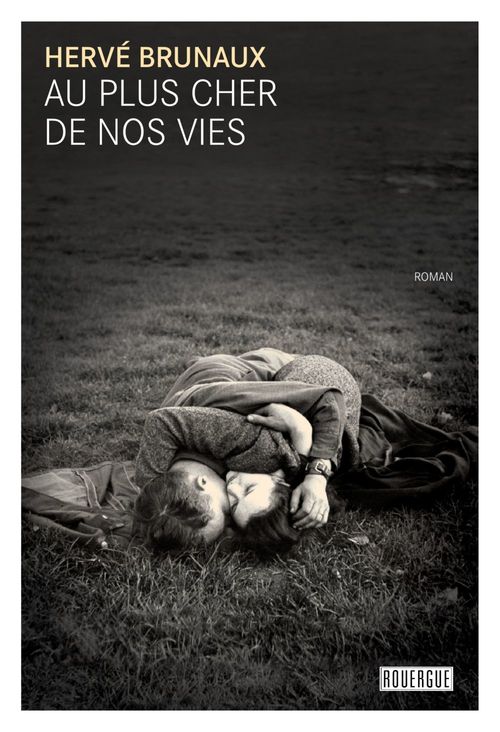 ebook cover of Au plus cher de nos vies, by Hervé Brunaux