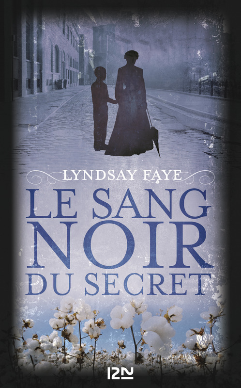 ebook cover of Le sang noir du secret, by Lyndsay Faye