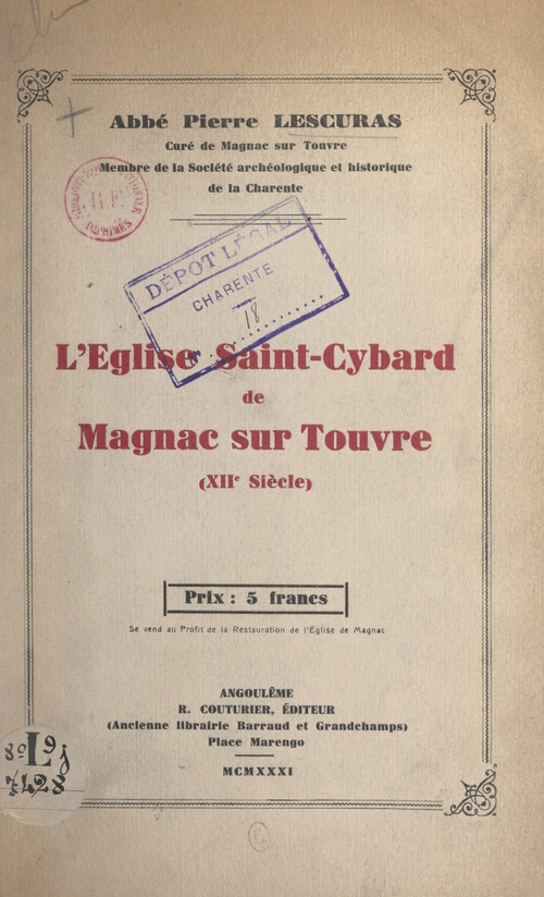 Couverture ebook de L'église Saint-Cybard de Magnac-sur-Touvre (XIIe siècle), de Pierre Lescuras