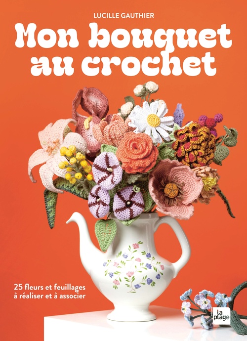 Couverture ebook de Mon bouquet au crochet, de Lucille Gauthier