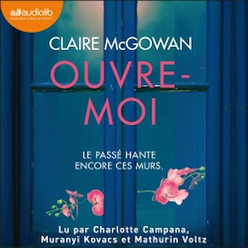 audiobook cover of Ouvre-moi, by Claire McGowan