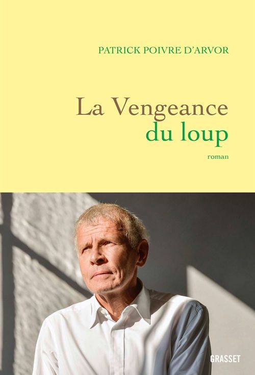 Couverture ebook de La vengeance du loup, de Patrick Poivre d'Arvor