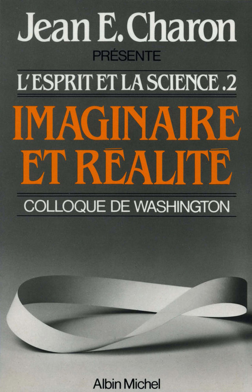 Couverture ebook de Imaginaire et Réalité, de Jean Emile Charon