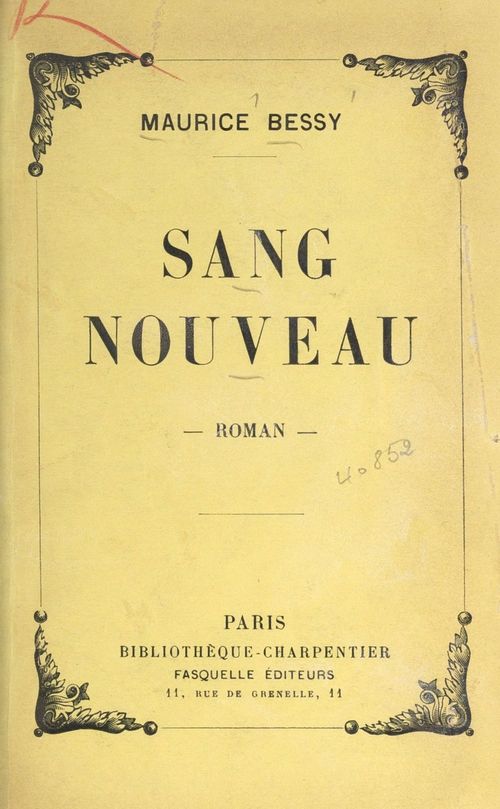 Couverture ebook de Sang nouveau, de Maurice Bessy