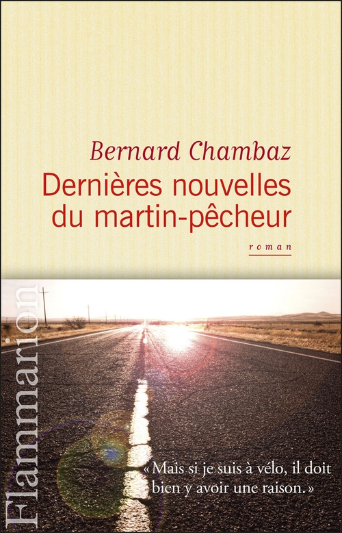 ebook cover of Dernières nouvelles du martin-pêcheur, by Bernard Chambaz