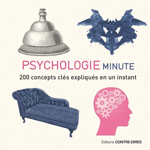 Couverture ebook de Psychologie minute - 200 concepts clés expliqués en un instant, de Marcus Weeks