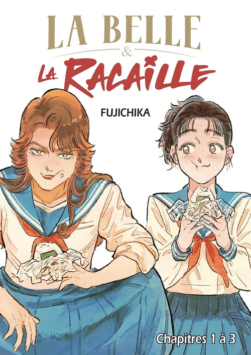 ebook cover of La Belle et la Racaille - Chapitre 1 à 3, by Fujichika