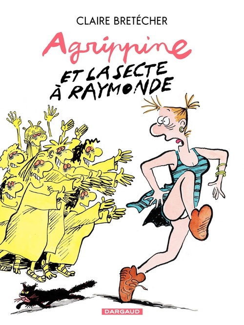Couverture ebook de Agrippine - Tome 6 - Agrippine et la secte Raymonde, de Collectif