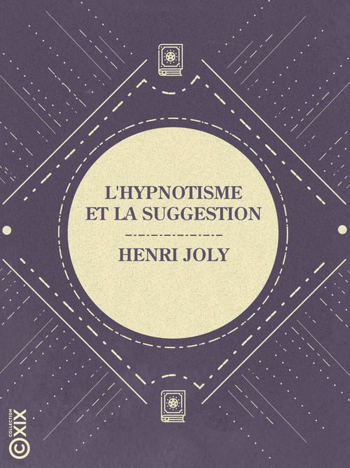ebook cover of L'Hypnotisme et la Suggestion, by Henri Joly