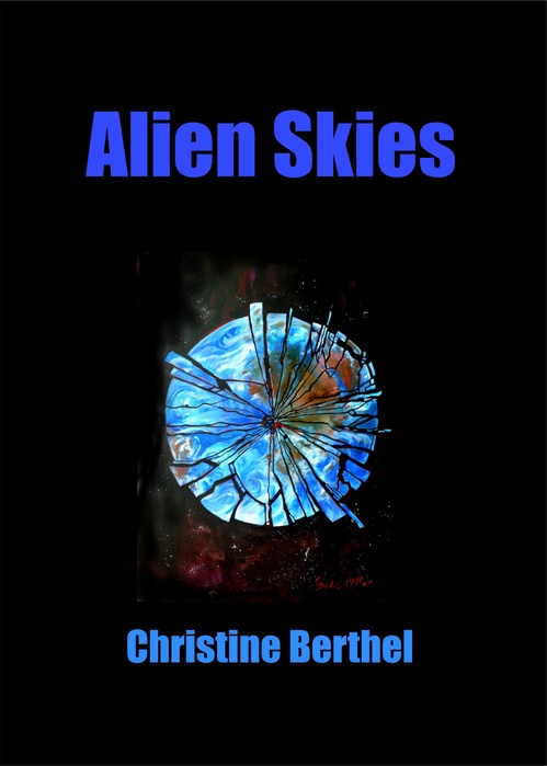 Couverture ebook de Alien Skies, de Christine Berthel