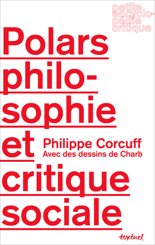 ebook cover of Polars, philosophie et critique sociale, by Philippe Corcuff
