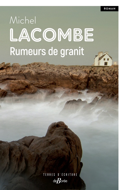 ebook cover of Rumeurs de granit, by Michel Lacombe
