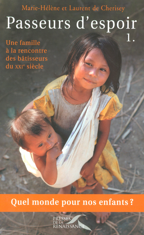 Couverture ebook de Passeurs d'espoir - tome 1, de Marie-Hélène de Cherisey, Laurent de Cherisey