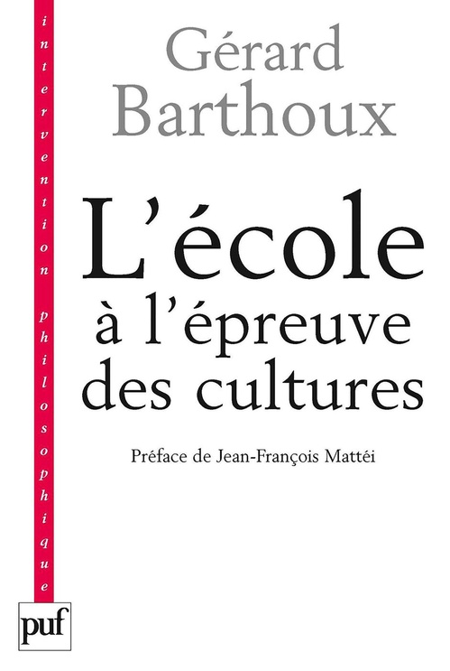 Couverture ebook de L'école à l'épreuve des cultures, de Gérard Barthoux