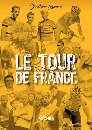 Couverture ebook de Le Tour de France, de Christian Laborde