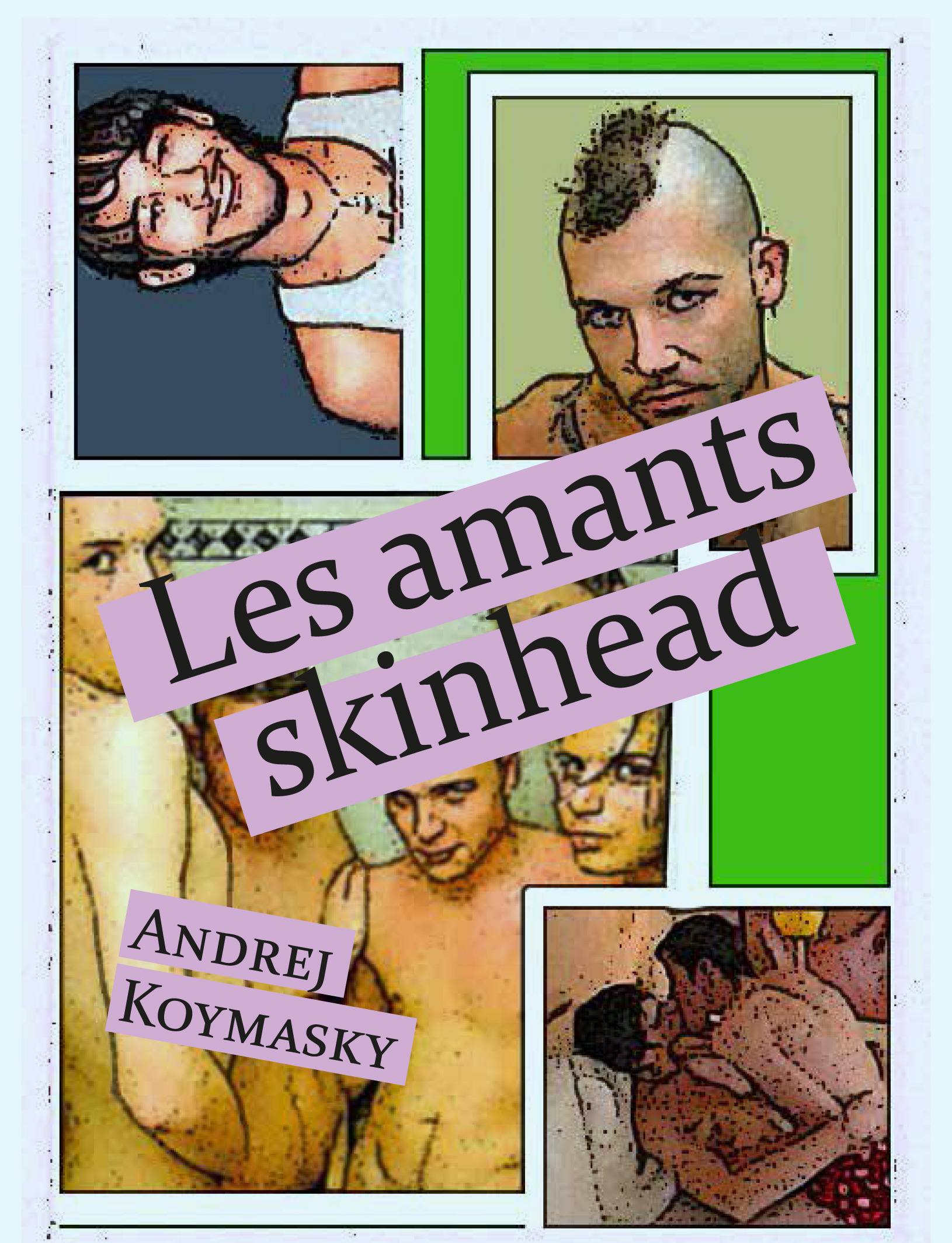 ebook cover of Les amants skinhead, by Andrej Koymasky