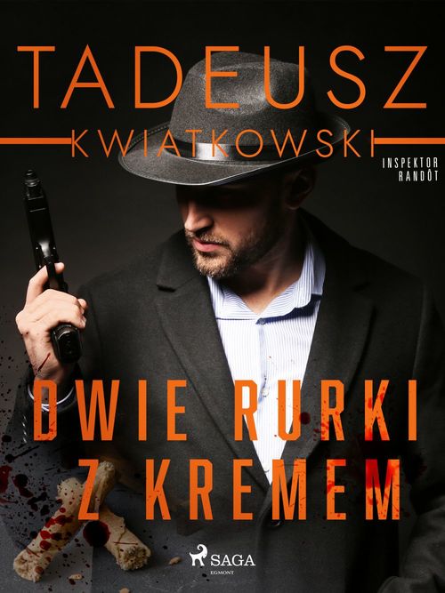 Couverture ebook de Dwie rurki z kremem, de Tadeusz Kwiatkowski