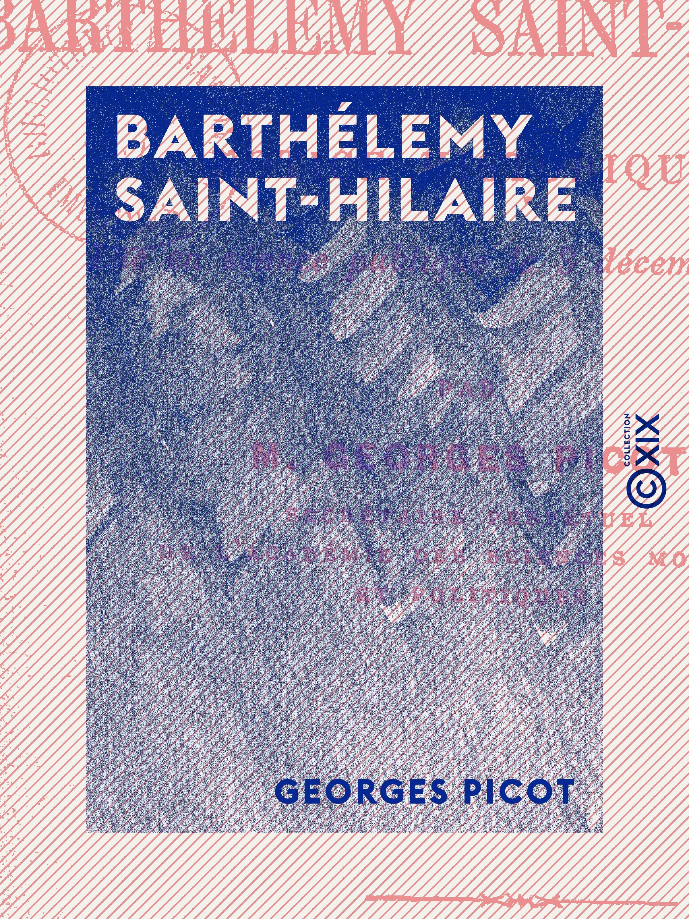 ebook cover of Barthélemy Saint-Hilaire, by Georges Picot