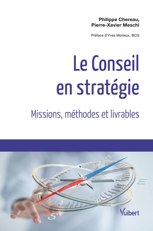 ebook cover of Le Conseil en stratégie, by Philippe Chereau, Pierre-xavier Meschi