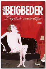 ebook cover of L'égoïste romantique, by Frédéric Beigbeder