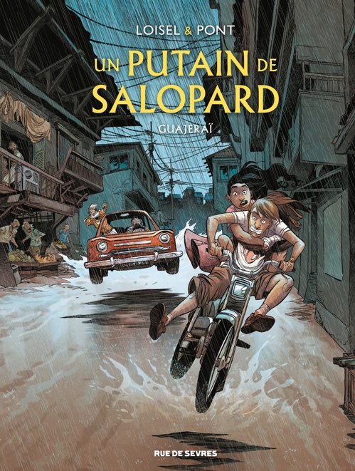 ebook cover of Un putain de salopard - Tome 3 - Guajeraï, by Régis Loisel, Olivier Pont