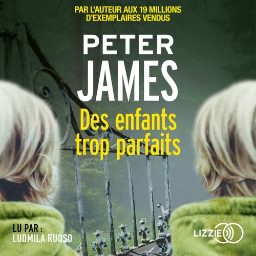 Couverture audiobook de Des enfants trop parfaits, de Peter James