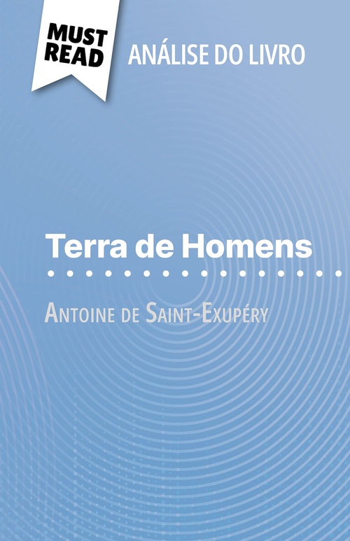 ebook cover of Terra de Homens de Antoine de Saint-Exupéry (Análise do livro), by Evelyne Marotte, Alva Silva