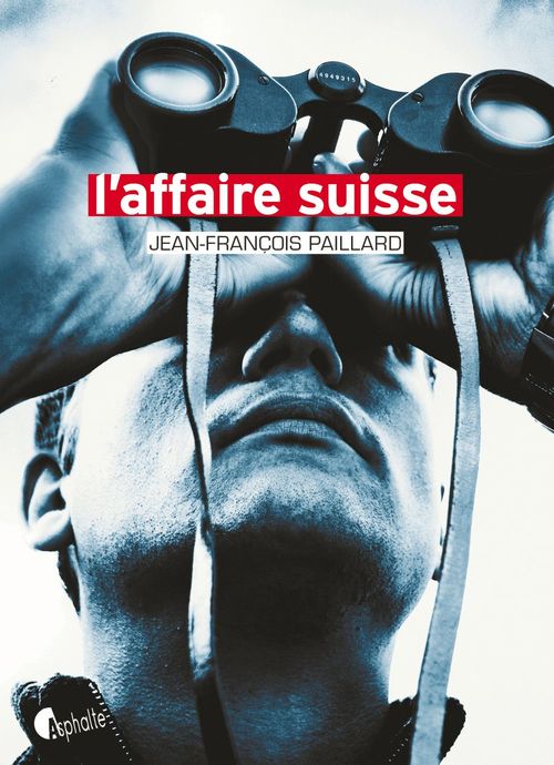 ebook cover of L'affaire suisse, by Jean-françois Paillard