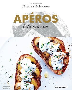 ebook cover of Le B.A-B.A de la cuisine -  Apéros à la maison, by Natacha Arnoult