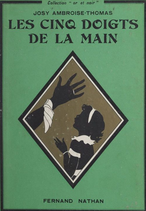 Couverture ebook de Les cinq doigts de la main, de Josy Ambroise-Thomas