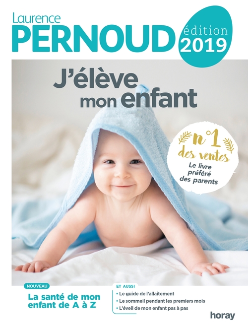 ebook cover of J'élève mon enfant 2019, by Laurence Pernoud