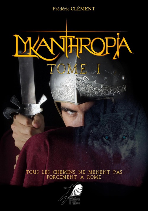 Couverture ebook de Lykanthropia - Tome 1, de Frédéric Clément