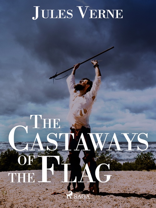 Couverture ebook de The Castaways of the Flag, de Jules Verne