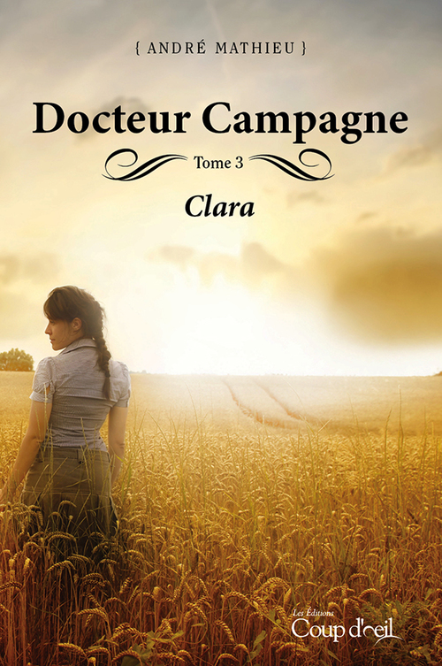 ebook cover of Docteur campagne - Tome 3, by André Mathieu