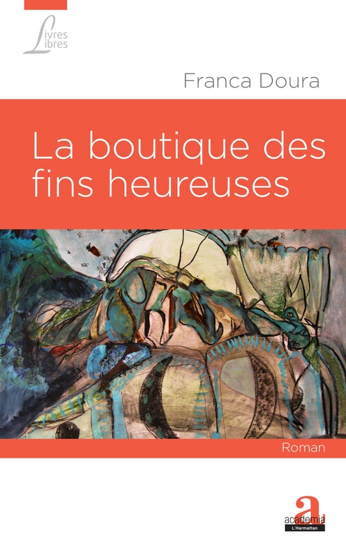 ebook cover of La boutique des fins heureuses, by Franca Doura