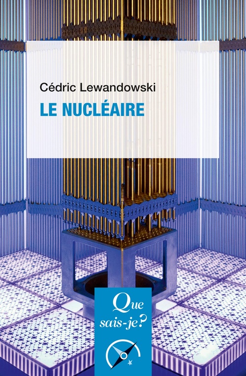 ebook cover of Le Nucléaire, by Cédric Lewandowski