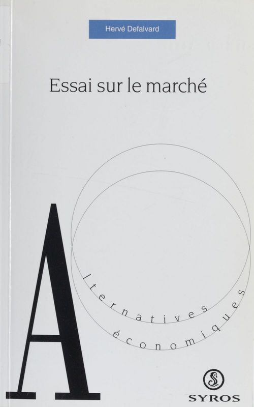 ebook cover of Essai sur le marché, by Hervé Defalvard