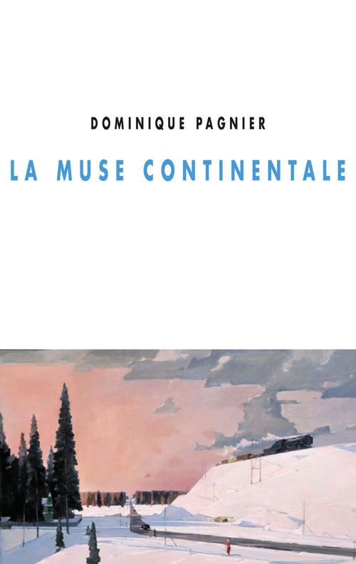 ebook cover of La Muse continentale, by Dominique Pagnier