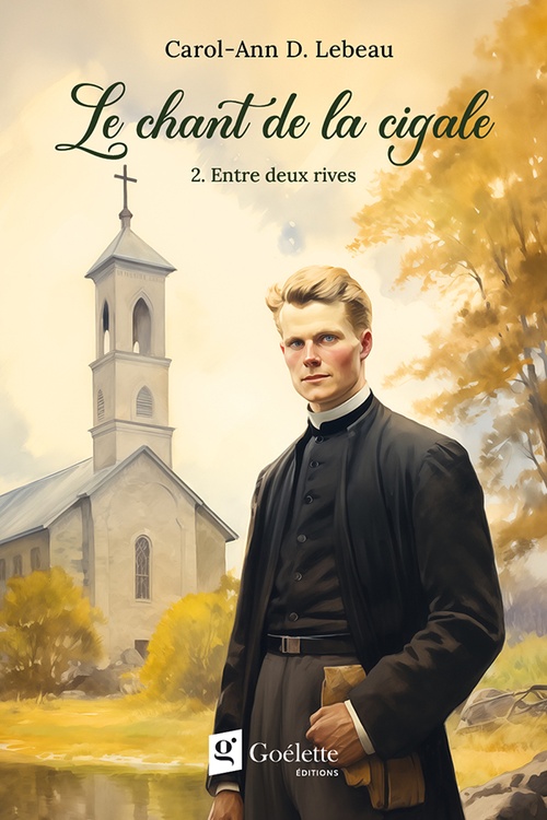 Couverture ebook de Le chant de la cigale Tome 2, de Carol-Ann D. Lebeau