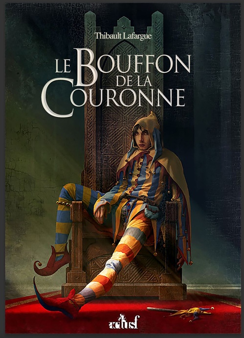 ebook cover of Le Bouffon de la couronne, by Thibault Lafargue