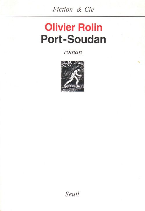 Couverture ebook de Port-Soudan - Prix Femina 1994, de Olivier Rolin