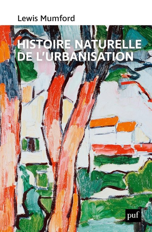 Couverture ebook de Histoire naturelle de l'urbanisation, de Lewis Mumford