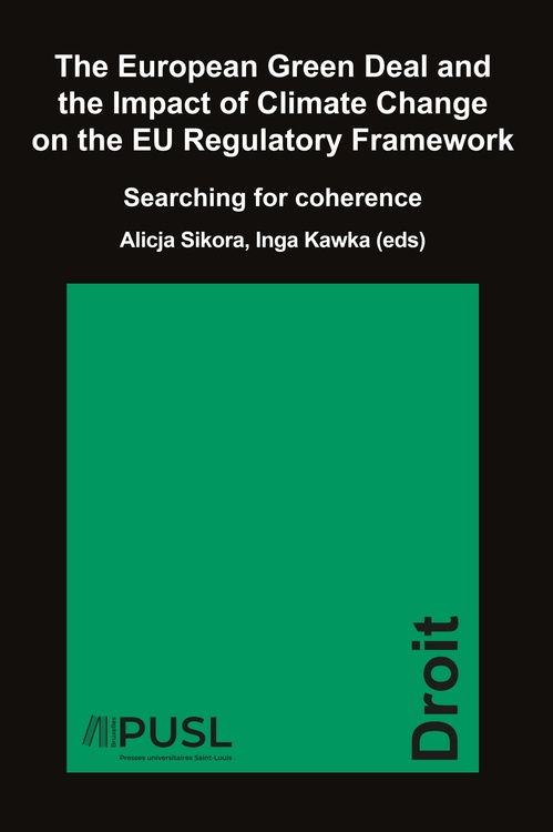 Couverture ebook de The European Green Deal and the Impact of Climate Change on the EU Regulatory Framework, de