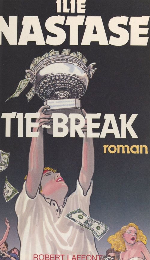 Couverture ebook de Tie-break, de Ilie Nastase